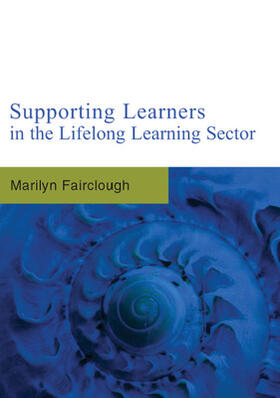 Fairclough |  Supporting Learners in the Lifelong Learning Sector | Buch |  Sack Fachmedien