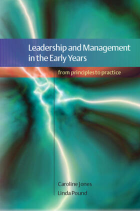 Jones / Pound |  Leadership and Management in the Early Years | Buch |  Sack Fachmedien