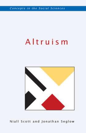 Scott / Seglow | Altruism | Buch | 978-0-335-23526-1 | sack.de