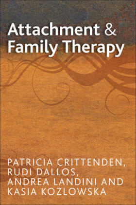 Landini / Crittenden / Kozlowska |  Attachment and Family Therapy | Buch |  Sack Fachmedien