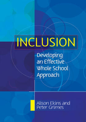 Ekins / Grimes |  Inclusion: Developing an Effective Whole School Approach | Buch |  Sack Fachmedien