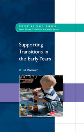 Brooker |  Supporting Transitions in the Early Years | Buch |  Sack Fachmedien