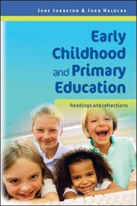 Johnston / Halocha |  Early Childhood and Primary Education: Readings and Reflections | Buch |  Sack Fachmedien