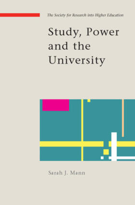 Mann |  Study, Power and the University | Buch |  Sack Fachmedien