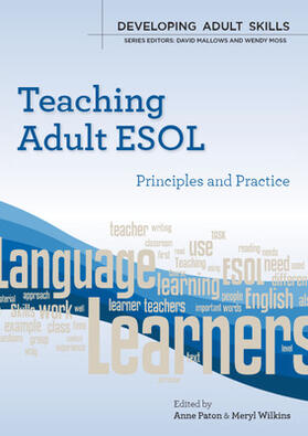 Paton / Wilkins |  Teaching Adult ESOL: Principles and Practice | Buch |  Sack Fachmedien