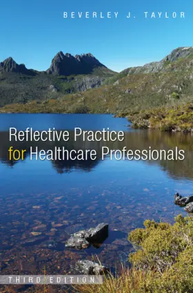 Taylor |  Reflective Practice for Healthcare Professionals | Buch |  Sack Fachmedien