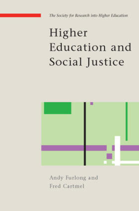 Furlong / Cartmel |  Higher Education and Social Justice | Buch |  Sack Fachmedien