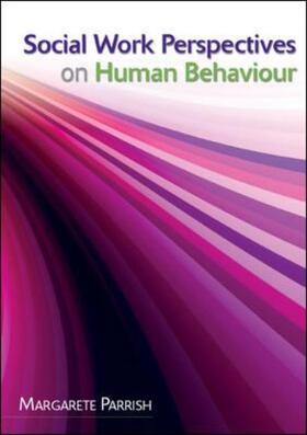 Parrish |  Social Work Perspectives on Human Behaviour | Buch |  Sack Fachmedien