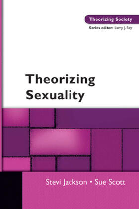 Jackson / Scott | Theorising Sexuality | Buch | 978-0-335-24041-8 | sack.de