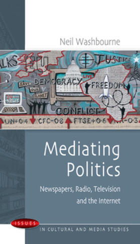 Washbourne |  Mediating Politics | Buch |  Sack Fachmedien