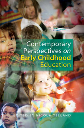 Yelland |  Contemporary Perspectives on Early Childhood Education | Buch |  Sack Fachmedien