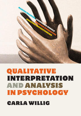 Willig |  Qualitative Interpretation and Analysis in Psychology | Buch |  Sack Fachmedien