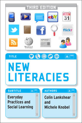 Lankshear / Knobel |  New Literacies: Everyday Practices and Social Learning | Buch |  Sack Fachmedien