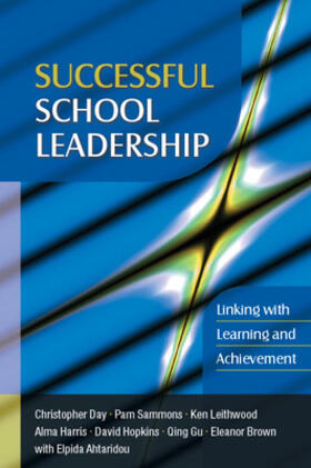 Day / Sammons / Leithwood |  Successful School Leadership | Buch |  Sack Fachmedien