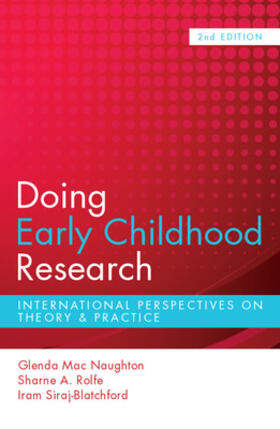 Mac Naughton / Rolfe / Siraj-Blatchford |  Doing Early Childhood Research | Buch |  Sack Fachmedien