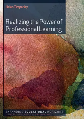 Timperley |  Realizing the Power of Professional Learning | Buch |  Sack Fachmedien