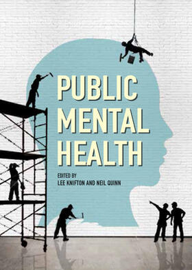 Knifton / Quinn |  Public Mental Health: Global Perspectives | Buch |  Sack Fachmedien