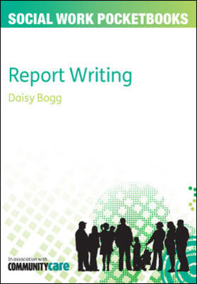 Bogg |  Report Writing | Buch |  Sack Fachmedien