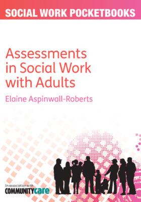 Aspinwall-Roberts |  Assessments in Social Work with Adults | Buch |  Sack Fachmedien