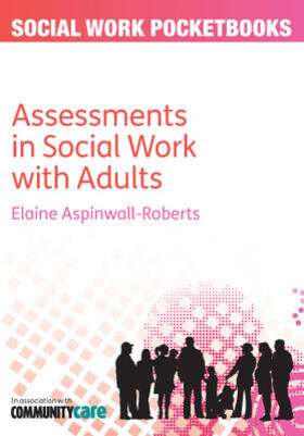 Aspinwall-Roberts | Assessments in Social Work with Adults | Buch | 978-0-335-24522-2 | sack.de