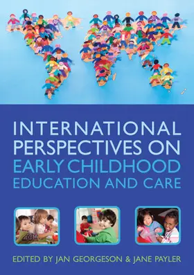 Georgeson / Payler |  International Perspectives on Early Childhood Education and Care | Buch |  Sack Fachmedien