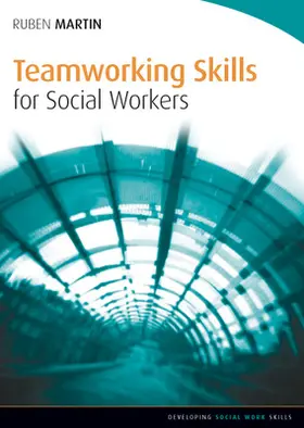 Martin |  Teamworking Skills for Social Workers | Buch |  Sack Fachmedien