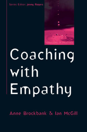 Brockbank / McGill |  Coaching with Empathy | Buch |  Sack Fachmedien