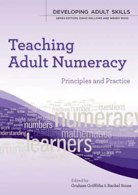 Griffiths / Stone |  Teaching Adult Numeracy: Principles & Practice | Buch |  Sack Fachmedien