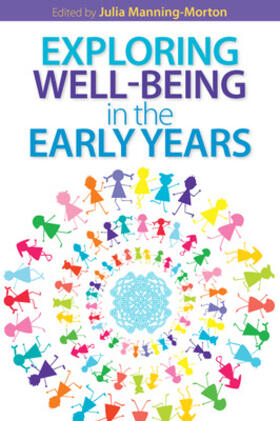 Manning-Morton |  Exploring Wellbeing in the Early Years | Buch |  Sack Fachmedien