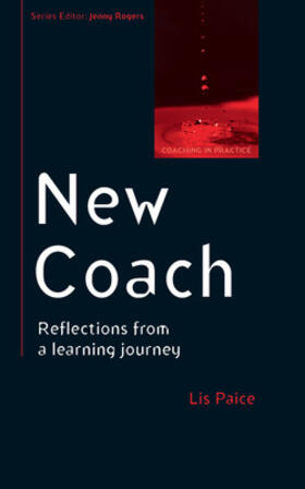 Paice |  New Coach: Reflections from a Learning Journey | Buch |  Sack Fachmedien