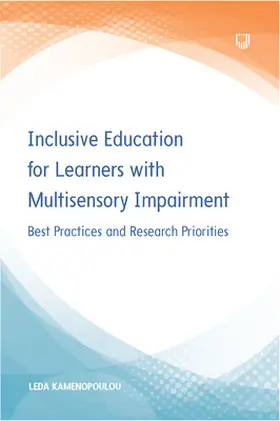 Kamenopoulou |  Inclusive Education for Learners with Multisensory Impairment: Best Practices and Research Priorities | Buch |  Sack Fachmedien