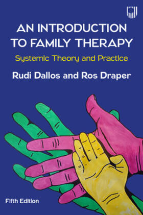 Draper / Dallos |  An Introduction to Family Therapy: Systemic Theory and Practice | Buch |  Sack Fachmedien