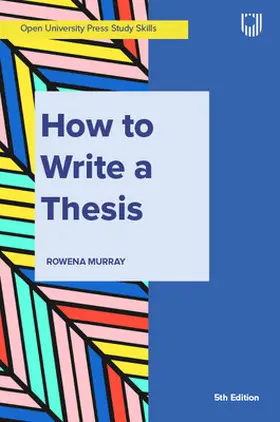 Murray |  Murray, How to Write a Thesis 5e | Buch |  Sack Fachmedien