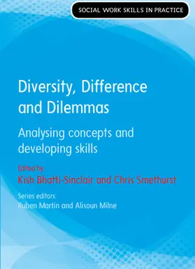 Bhatti-Sinclair / Smethurst |  Diversity, Difference and Dilemmas | Buch |  Sack Fachmedien