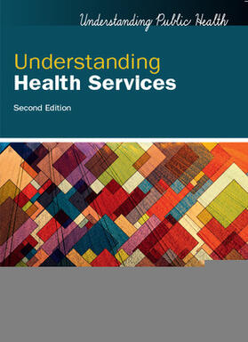 Gurol-Urganci / Campbell / Black |  Understanding Health Services, 2nd Edition | Buch |  Sack Fachmedien