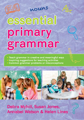 Watson / Myhill / Jones |  Essential Primary Grammar | Buch |  Sack Fachmedien