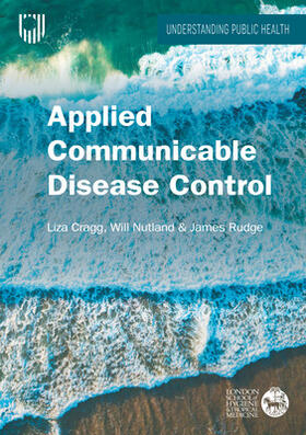 Cragg / Nutland / Rudge |  Applied Communicable Disease Control | Buch |  Sack Fachmedien