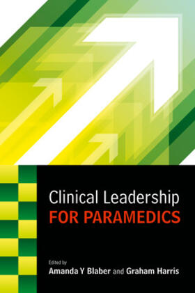 Blaber / Harris |  Clinical Leadership for Paramedics | Buch |  Sack Fachmedien