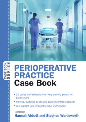 Abbott / Wordsworth |  Perioperative Practice Case Book | Buch |  Sack Fachmedien