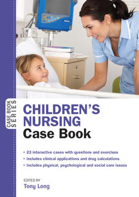 Long |  Children's Nursing Case Book | Buch |  Sack Fachmedien