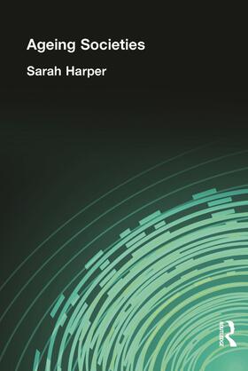 Harper |  AGEING SOCIETIES | Buch |  Sack Fachmedien