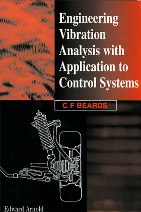 Beards |  Engineering Vibration Analysis with Application to Control Systems | Buch |  Sack Fachmedien