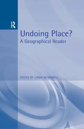 Mcdowell |  Undoing Place? | Buch |  Sack Fachmedien