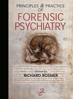 Rosner |  Principles and Practice of Forensic Psychiatry, 2Ed | Buch |  Sack Fachmedien