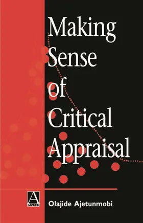 Ajetunmobi |  Making Sense of Critical Appraisal | Buch |  Sack Fachmedien