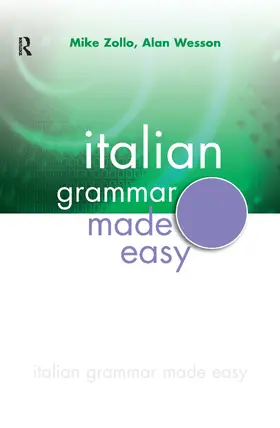 Zollo / Wesson |  Italian Grammar Made Easy | Buch |  Sack Fachmedien