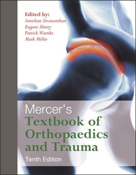 Sivananthan / Sherry / Warnke |  Mercer's Textbook of Orthopaedics and Trauma Tenth edition | Buch |  Sack Fachmedien