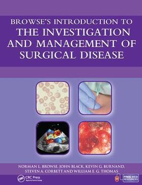 Browse / Black / Burnand |  Browse's Introduction to the Investigation and Management of Surgical Disease | Buch |  Sack Fachmedien