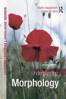 Sims / Haspelmath |  Understanding Morphology | Buch |  Sack Fachmedien