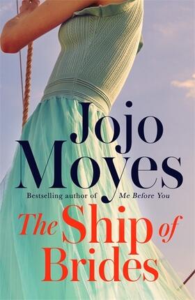 Moyes |  The Ship of Brides | Buch |  Sack Fachmedien